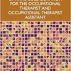 Optimal Collaboration for the Occupational Therapist and Occupational Therapist Assistant (PDF )