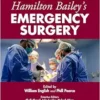 Hamilton Bailey’s Emergency Surgery, 14th Edition (EPUB)