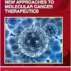Viral Oncology: New Approaches to Molecular Cancer Therapeutics (Drugs and the Pharmaceutical Sciences) (EPUB)