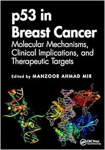 p53 in Breast Cancer: Molecular Mechanisms, Clinical Implications, and Therapeutic Targets (EPUB)