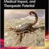 Scorpion Venom: Evolution, Medical Impact, and Therapeutic Potential (PDF )