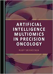 Artificial Intelligence Multiomics in Precision Oncology (PDF )