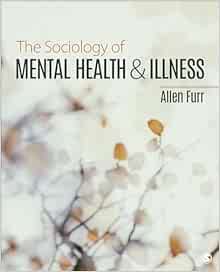 The Sociology of Mental Health and Illness (EPUB)
