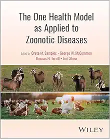 The One Health Model as Applied to Zoonotic Diseases (EPUB)