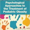 Psychological Approaches to the Treatment of Pediatric Obesity (PDF)