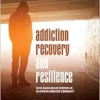Addiction Recovery and Resilience: Faith-based Health Services in an African American Community (African American Studies) (EPUB)