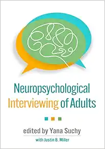 Neuropsychological Interviewing of Adults (PDF )