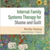 Internal Family Systems Therapy for Shame and Guilt (PDF )