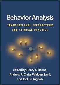 Behavior Analysis: Translational Perspectives and Clinical Practice (PDF )