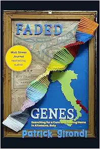 Faded Genes: Searching for a Cure and Finding Home in Altamura, Italy (EPUB)