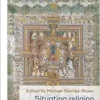 Situating religion and medicine in Asia: Methodological insights and innovations (Social Histories of Medicine, 38) (EPUB)