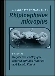 A Laboratory Manual on Rhipicephalus microplus (PDF )