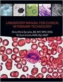 Laboratory Manual for Clinical Veterinary Technology (PDF )