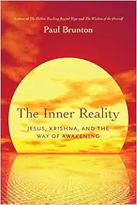 The Inner Reality: Jesus, Krishna, and the Way of Awakening (EPUB)