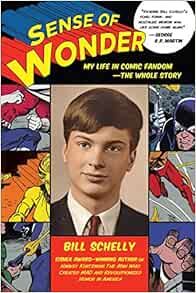 Sense of Wonder: My Life in Comic Fandom–The Whole Story (EPUB)