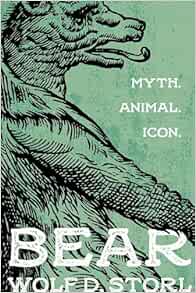 Bear: Myth, Animal, Icon (EPUB)