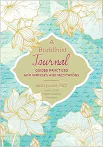 A Buddhist Journal: Guided Practices for Writers and Meditators (EPUB)