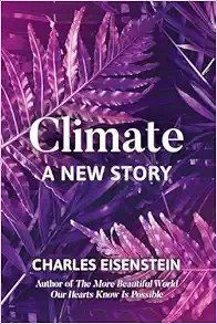 Climate: A New Story (EPUB)