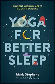 Yoga for Better Sleep: Ancient Wisdom Meets Modern Science (EPUB)