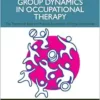 Group Dynamics in Occupational Therapy, 6th Edition (EPUB)