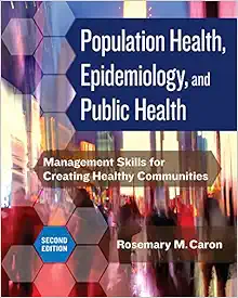 Population Health, Epidemiology, and Public Health: Management Skills for Creating Healthy Communities, 2nd Edition (EPUB)