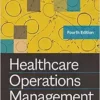 Healthcare Operations Management, 4th Edition (EPUB)
