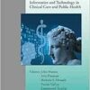 Informatics and Technology in Clinical Care and Public Health (Studies in Health Technology and Informatics, 289) (PDF)