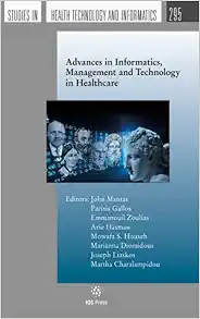 Advances in Informatics, Management and Technology in Healthcare (The Studies in Health Technology and Informatics, 295) (PDF)