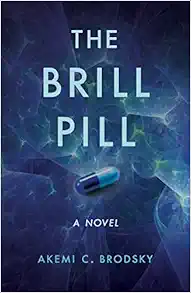 The Brill Pill: A Novel (EPUB)