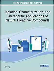 Isolation, Characterization, and Therapeutic Applications of Natural Bioactive Compounds (EPUB)