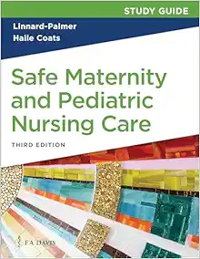 Study Guide for Safe Maternity & Pediatric Nursing Care, 3rd Edition (EPUB)