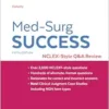 Med-Surg Success: NCLEX-Style Q&A Review, 5th Edition (EPUB)