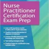 Nurse Practitioner Certification Exam Prep, 7th Edition (PDF )