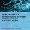 Gene Therapy for Neurological Disorders: Molecular Approaches for Targeted Treatment (EPUB)
