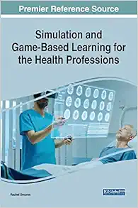 Simulation and Game-based Learning for the Health Professions (EPUB)