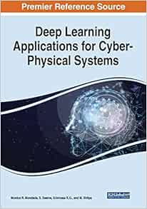 Deep Learning Applications for Cyber-Physical Systems (EPUB)