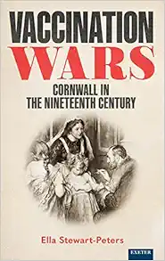 Vaccination Wars: Cornwall in the Nineteenth Century (EPUB)