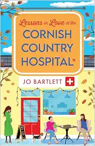 Lessons in Love at the Cornish Country Hospital (EPUB)