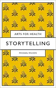Storytelling (Arts for Health) (PDF )