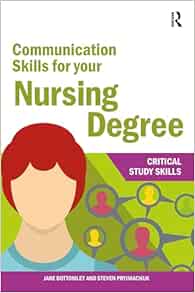 Communication Skills for your Nursing Degree (Critical Study Skills) (EPUB)