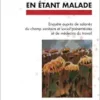 Travailler en étant malade: Enquête auprès de salariés du champ sanitaire et social présentéistes et de médecins du travail (French Edition) (EPUB)