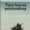 Faire face au polyhandicap (French Edition) (PDF)