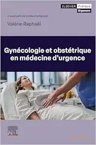 Gynécologie et obstétrique en médecine d’urgence (True PDF )