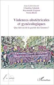 Violences obstétricales et gynécologiques: Que fait-on de la parole des femmes? (French Edition) (PDF )