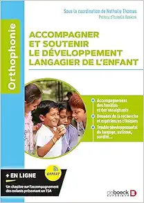 Accompagner et soutenir le développement langagier de l’enfant (PDF )