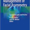 Management of Facial Asymmetry: Current Principles and Practice (PDF )