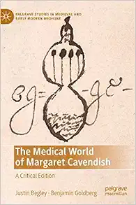 The Medical World of Margaret Cavendish: A Critical Edition (Palgrave Studies in Medieval and Early Modern Medicine) (EPUB)