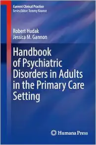 Handbook of Psychiatric Disorders in Adults in the Primary Care Setting (Current Clinical Practice) (EPUB)
