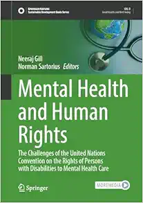 Mental Health and Human Rights: The Challenges of the United Nations Convention on the Rights of Persons with Disabilities to Mental Health Care (Sustainable Development Goals Series) (EPUB)