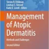 Management of Atopic Dermatitis: Methods and Challenges (Advances in Experimental Medicine and Biology, 1447), 2nd Edition (EPUB)
